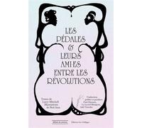 Les pédales & leurs ami·es entre les révolutions