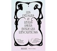 Les pédales et leurs ami.es entre les révolutions