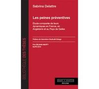 Les peines préventives Sabrina Delattre (Auteur)