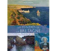Les Peintres de la Bretagne - Gérard Denizeau - Larousse - relié - Monographie
