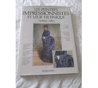 Les peintres impressionnistes et leur technique