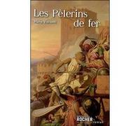 Les Pèlerins de fer