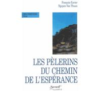 Les Pèlerins Du Chemin De L'espérance