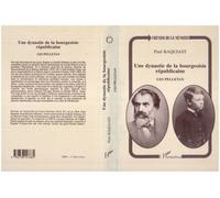 Une dynastie de la bourgeoisie républicaine: Les Pelletan