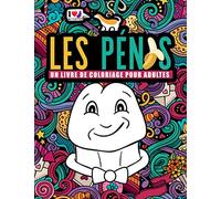 Les pénis : un livre de coloriage pour adultes