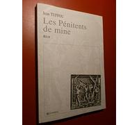 Les penitents de mine