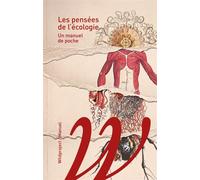 Les pensées de l'écologie - Un manuel de poche - Baptiste Lanaspeze - Wildproject - broché - Essai