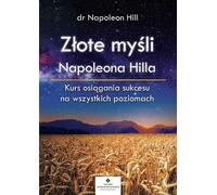 Les pensées d'or de Napoléon Hill
