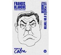 Les Pensées d'un Tonton flingueur Francis Blanche (Auteur), Cabu (Illustration), Raphaël Mezrahi (Préface), Arlette Rebora (Préface)