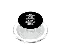 Les pensées étaient censées Rester Pleines d'esprit dans ma tête PopSockets PopGrip pour MagSafe