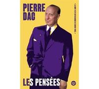 Les pensées (Nouvelle édition) Pierre Dac (Auteur), Jacques Pessis (Introduction)