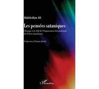 Abdelrahim Ali – Les pensées sataniques – L'Europe et le défi des Frères musulmans – Broché
