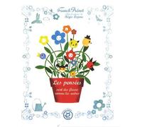 Les Pensées Sont Des Fleurs Comme Les Autres