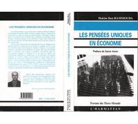 Les pensees uniques en economie - Hakim Ben Hammouda - L'harmattan - broché - Livre