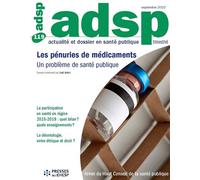 Les pénuries de médicaments : un problème de santé publique N° 119 - septembre 2022 - Joël Ankri - Presses Ehesp - broché - Revue