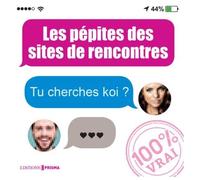 Les Pépites Des Sites De Rencontre