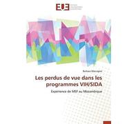 Les Perdus De Vue Dans Les Programmes Vih/Sida