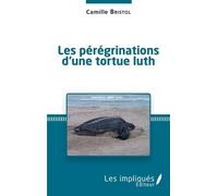 Les Pérégrinations D'une Tortue Luth