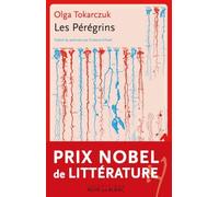 Les Pérégrins - Olga Tokarczuk - Noir Sur Blanc - broché - Roman