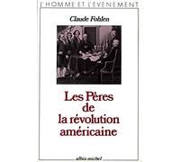 Les Pères de la révolution américaine