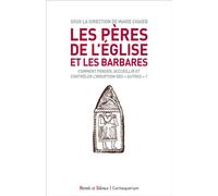 Les Pères de l'Eglise et les barbares - Marie-Laure Chaieb - Parole Et Silence Eds - broché - Essai