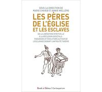 Les Pères de l'Eglise et les esclaves