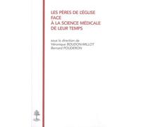 TH n°117 - Les Pères de l'Eglise face à la science médical de leur temps