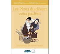 Les Pères du désert vous parlent: Les Mères du désert aussi