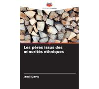 Les pères issus des minorités ethniques