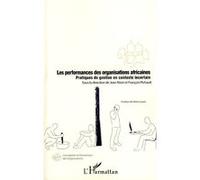 Jean Nizet – Les performances des organisations africaines – gestion en contexte incertain – Broché