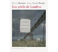 Les Périls de Londres - Sylvie Doizelet - Le Temps Qu'il Fait - broché - Roman