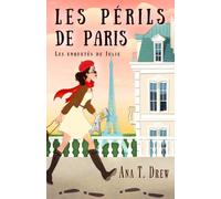 Les périls de Paris: un cosy crime