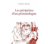 Les Péripéties d'un primatologue