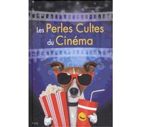 Les perles cultes du cinéma - S. Lebrun - City - broché - Anthologie