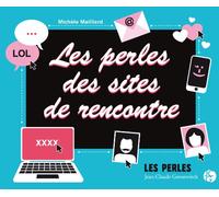 Les perles des sites de rencontre