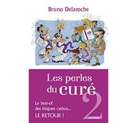 Les perles du curé 2: Le best-of des blagues cathos, le retour