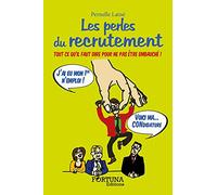 Les perles du recrutement
