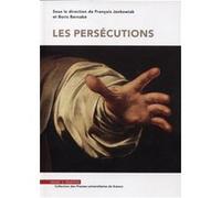 Les persécutions François Jankowiak (Auteur), Boris Bernabé (Auteur), Serge Moati (Auteur)