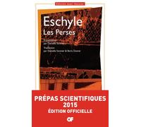 Les Perses Prépas scientifiques 2015 - Eschyle - Flammarion - broché - Scolaire / Universitaire