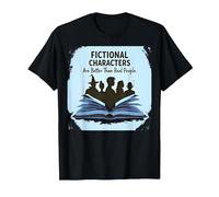 Les Personnages de Fiction sont Meilleurs Que Les Vrais Amateurs de Livres T-Shirt, Homme, Noir, 4XL