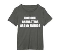 Les Personnages de Fiction sont Mes Amis T-Shirt, Femme Grandes Tailles, Asphalte, 5X