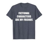 Les Personnages de Fiction sont Mes Amis T-Shirt, Homme, Bleu Chiné, 3XL