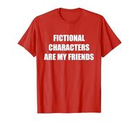 Les Personnages de Fiction sont Mes Amis T-Shirt, Homme, Rouge, L
