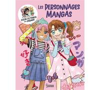 Les personnages Mangas: Dessine des mangas avec Misako
