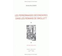 Les Personnages secondaires dans les romans de Smollett - Denise Bulckaen - Didier-Erudition - broché - Revue