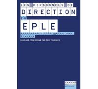 Les personnels de direction en EPLE : Responsabilités, missions, éthique