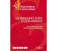 Les personnes âgées et le numérique Christian Hervé (Directeur éditorial), Michèle Stanton-Jean (Directeur éditorial), Mylène Deschênes (Auteur)