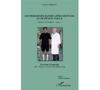 Gilberte Imberty – Les personnes handicapées moteurs et de petite taille (Tome 2) – Broché