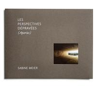 Les perspectives dépravées