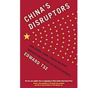 Les perturbateurs de la Chine
